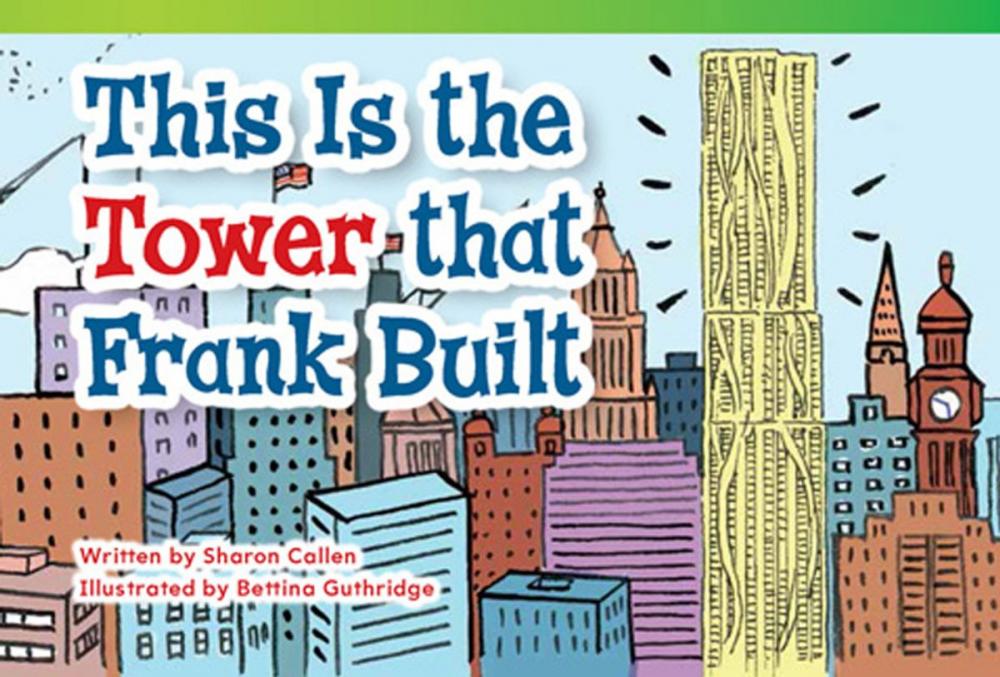 Big bigCover of This Is the Tower that Frank Built