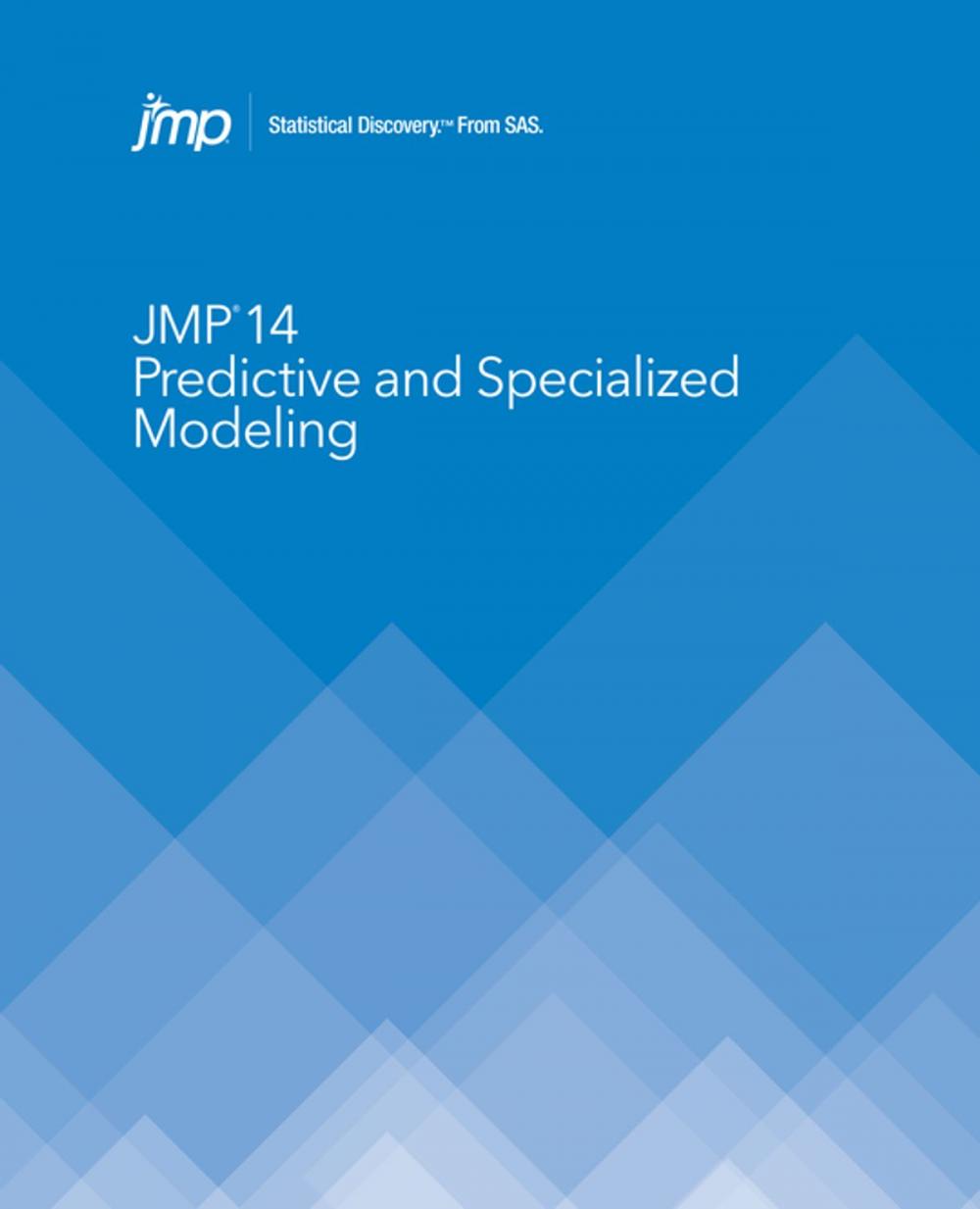 Big bigCover of JMP 14 Predictive and Specialized Modeling