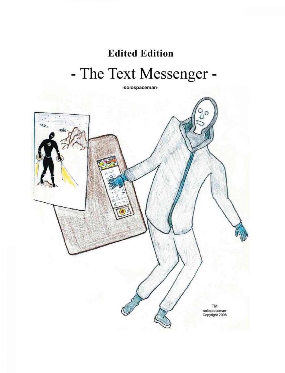 Big bigCover of The Text Messenger