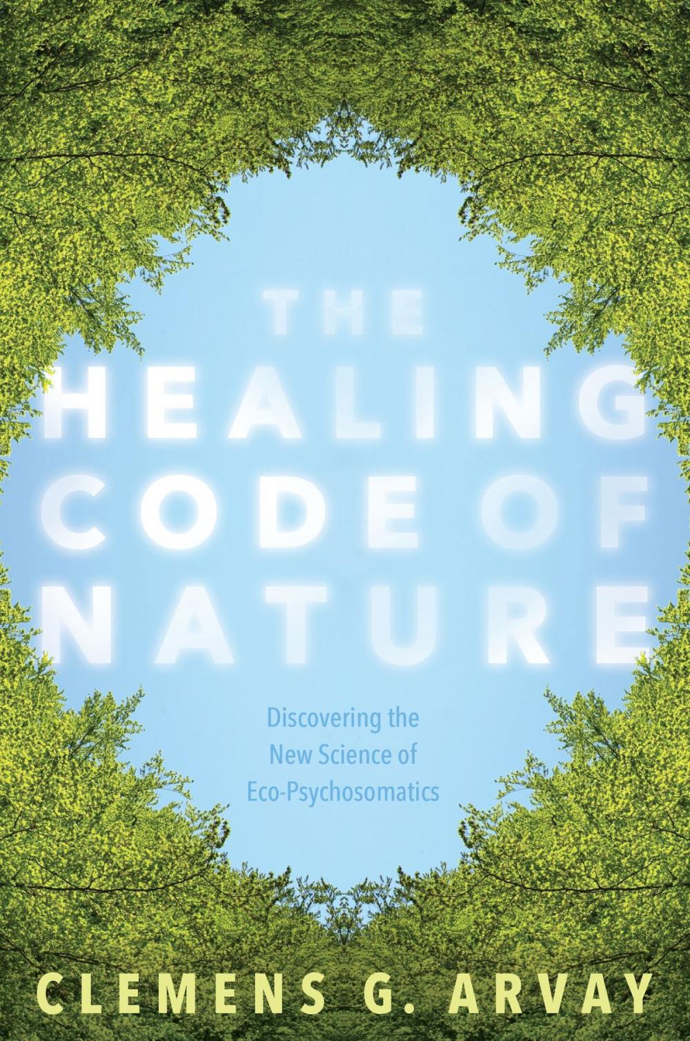 Big bigCover of The Healing Code of Nature