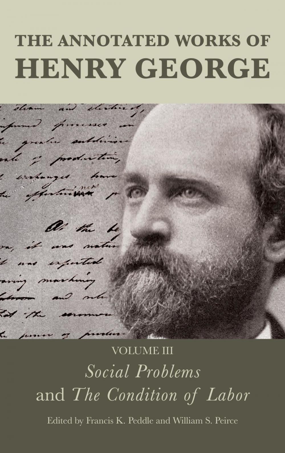 Big bigCover of The Annotated Works of Henry George