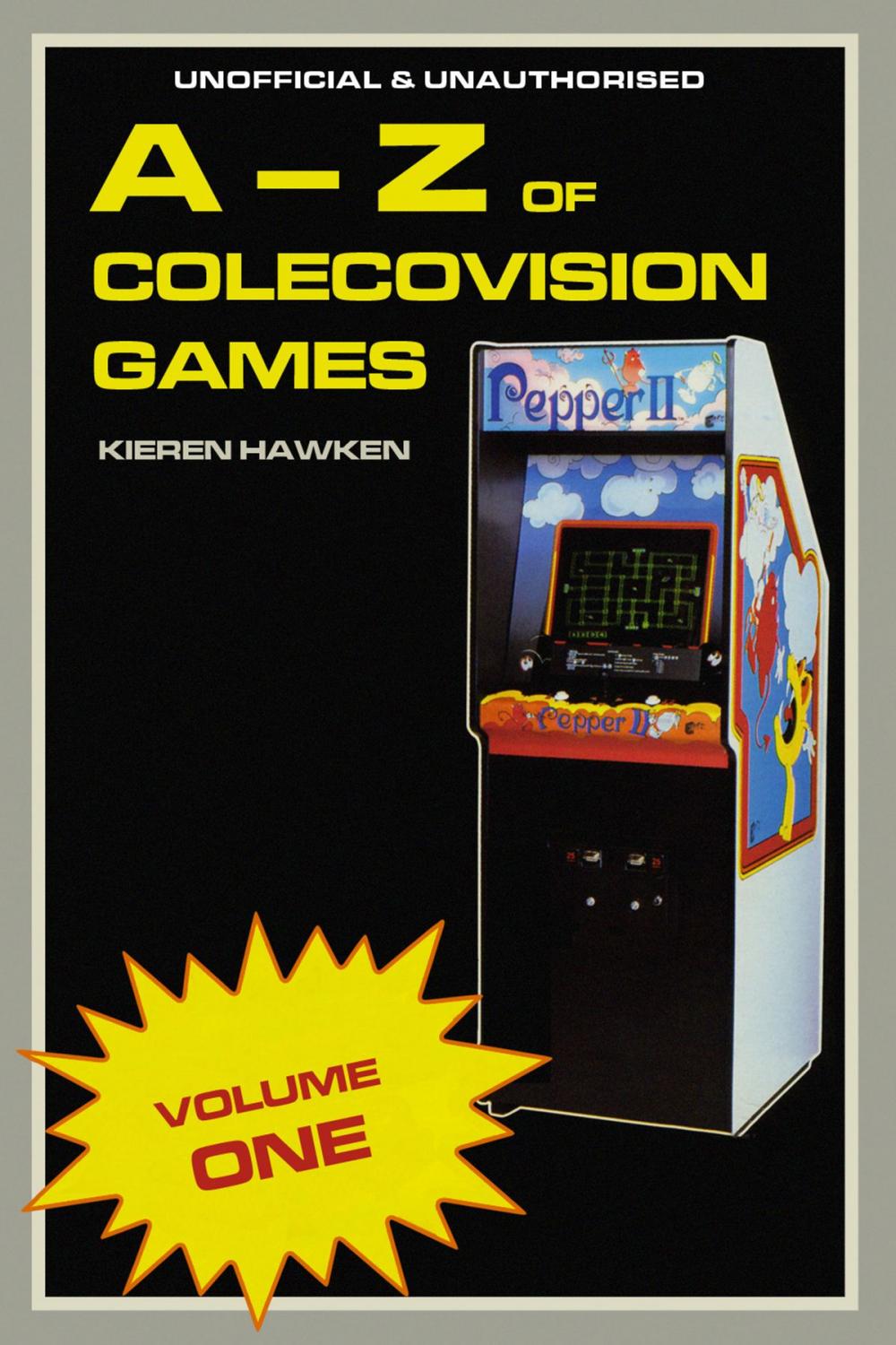 Big bigCover of The A-Z of Colecovision Games: Volume 1