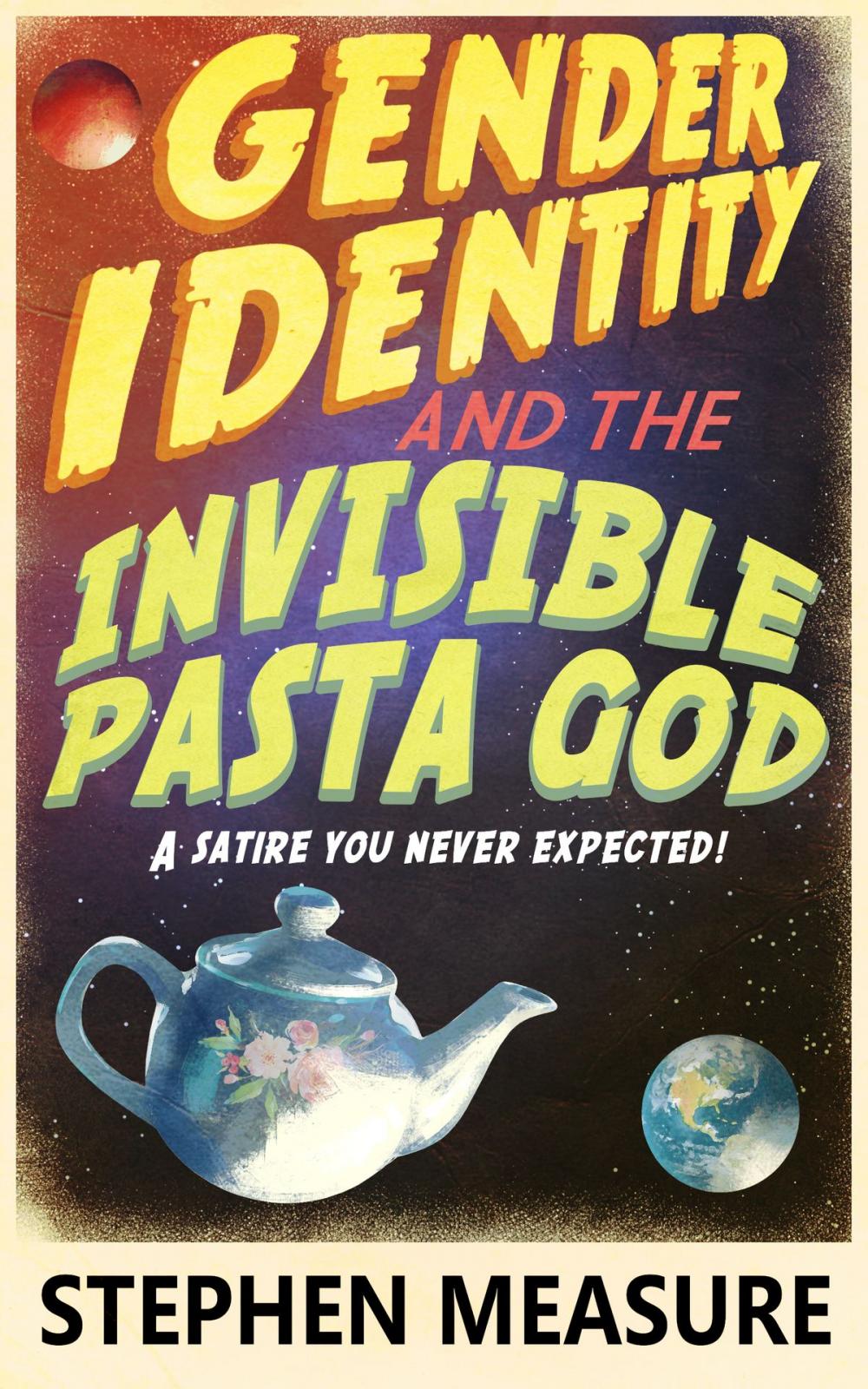 Big bigCover of Gender Identity and the Invisible Pasta God
