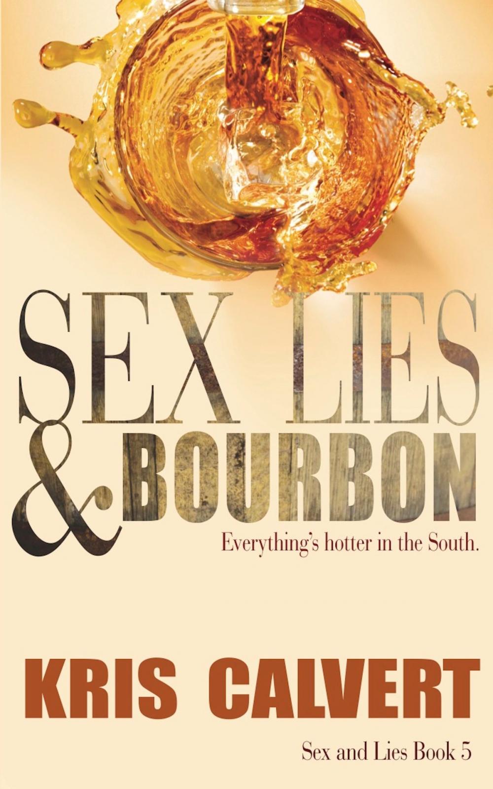 Big bigCover of Sex, Lies & Bourbon