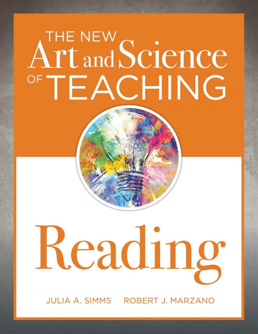 Big bigCover of The New Art and Science of Teaching Reading