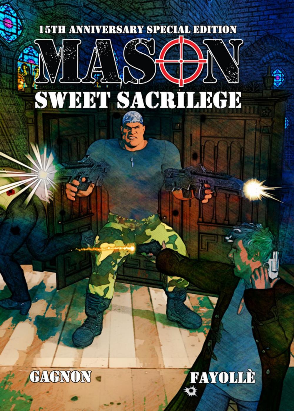 Big bigCover of Mason: Sweet Sacrilege 15th Anniversary Edition