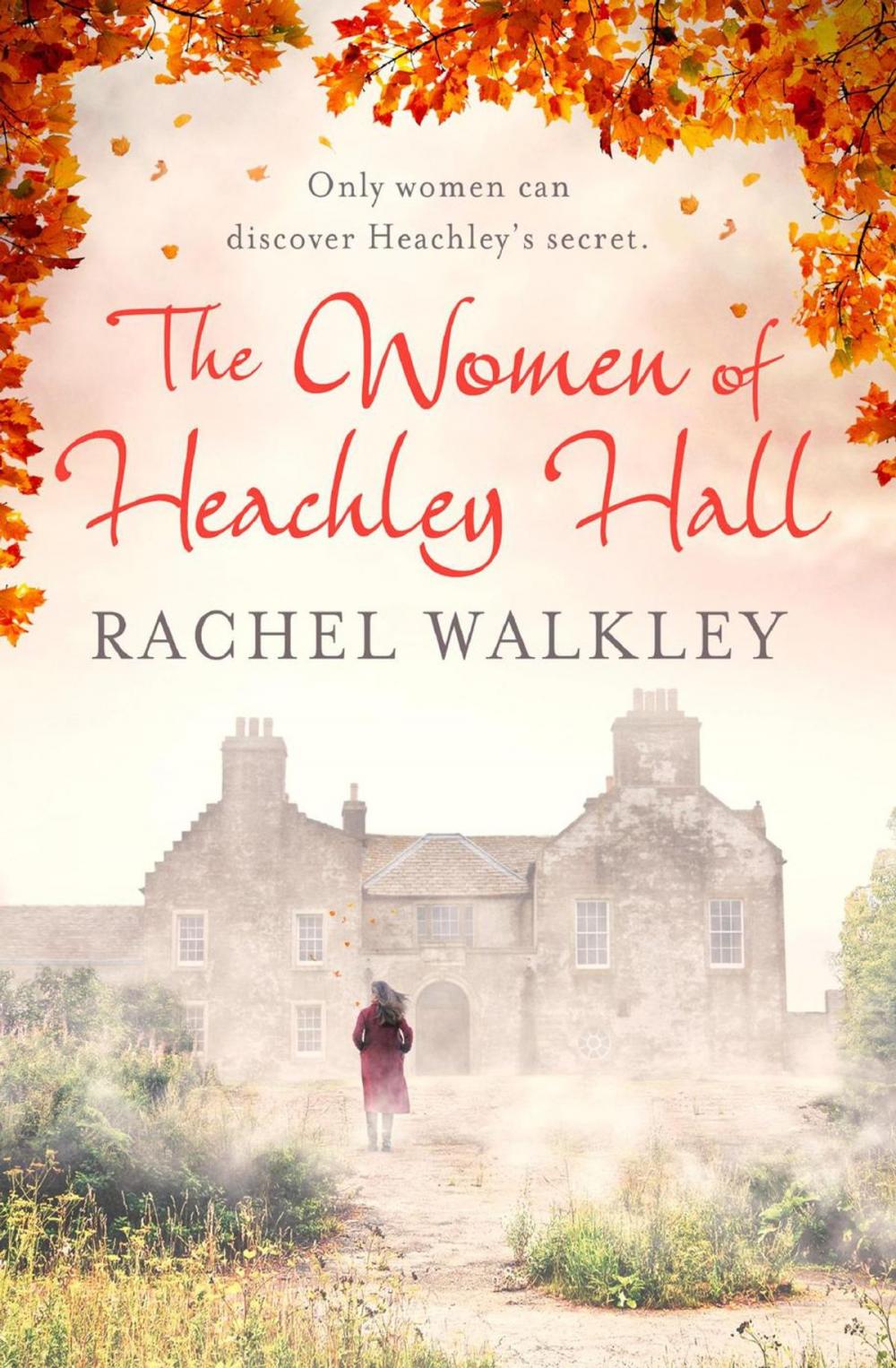 Big bigCover of The Women of Heachley Hall