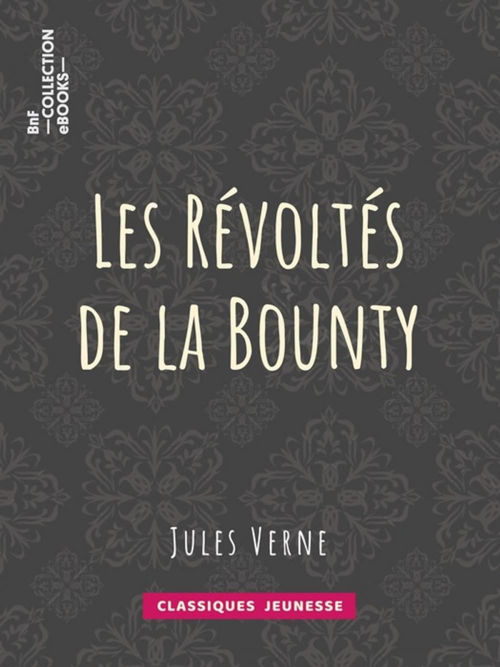 Big bigCover of Les Révoltés de la "Bounty"