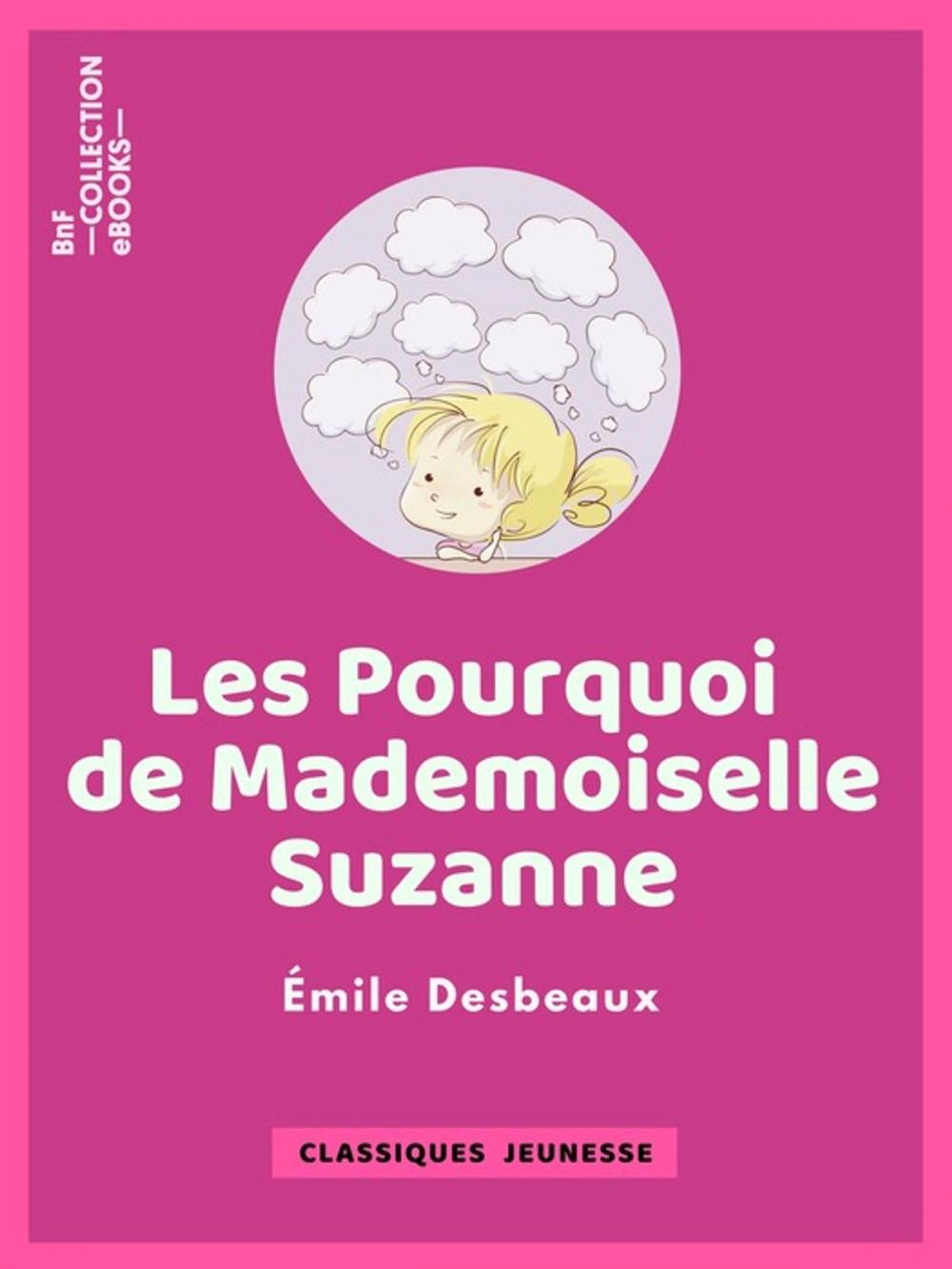 Big bigCover of Les Pourquoi de mademoiselle Suzanne