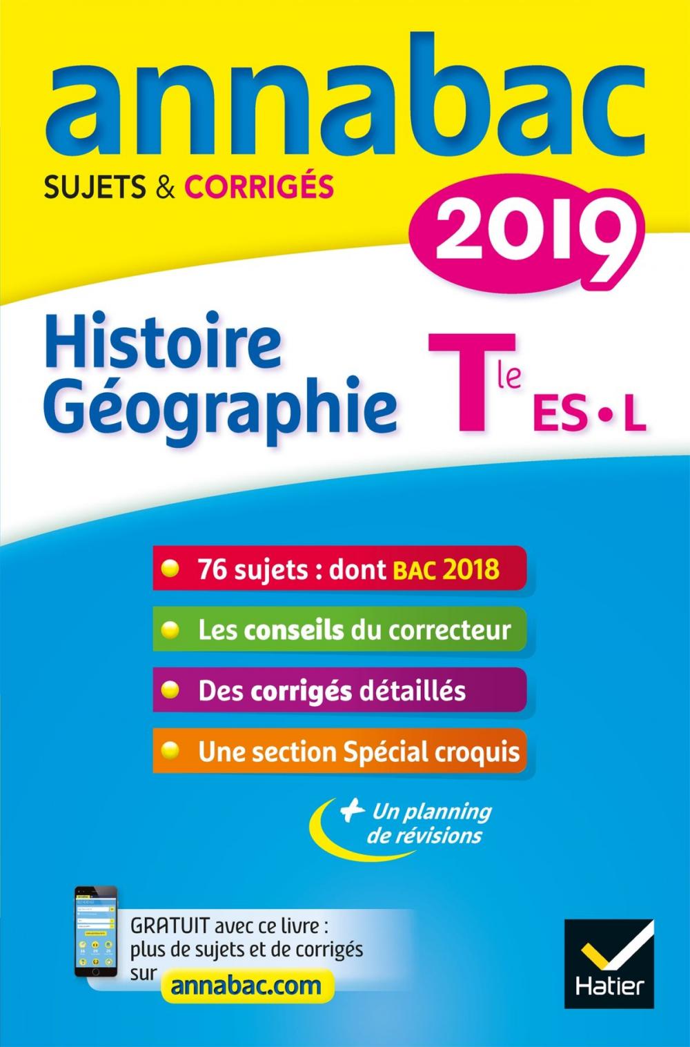 Big bigCover of Annales Annabac 2019 Histoire-Géographie Tle L, ES