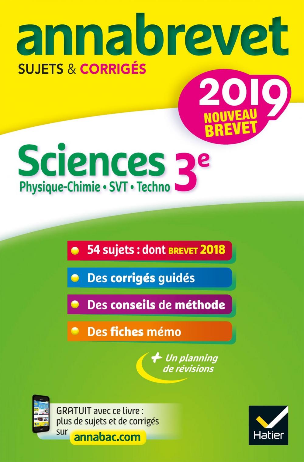 Big bigCover of Annales du brevet Annabrevet 2019 Sciences (Physique-chimie SVT Technologie) 3e