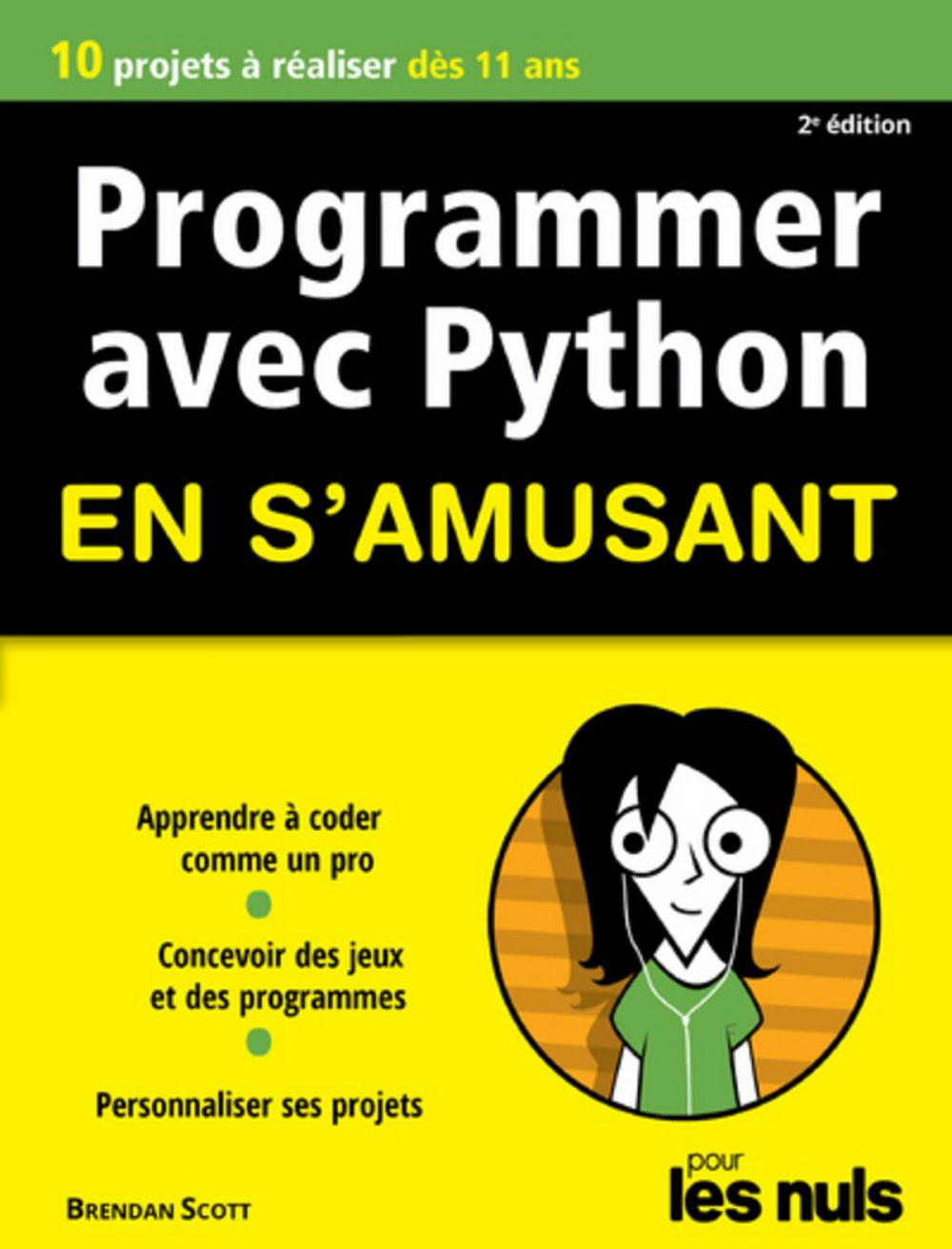 Big bigCover of Programmer en s'amusant avec Python 2e édition Pour les Nuls