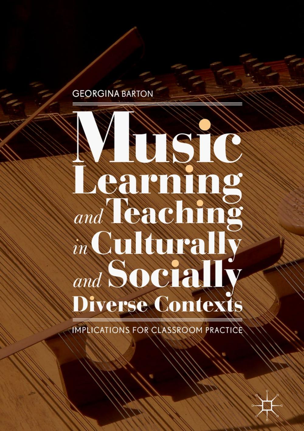 Big bigCover of Music Learning and Teaching in Culturally and Socially Diverse Contexts