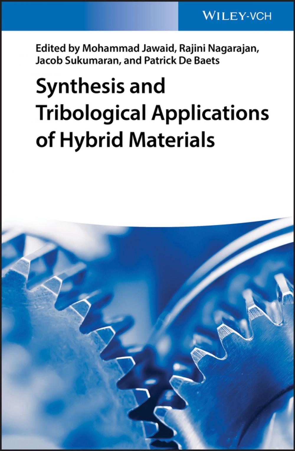 Big bigCover of Synthesis and Tribological Applications of Hybrid Materials