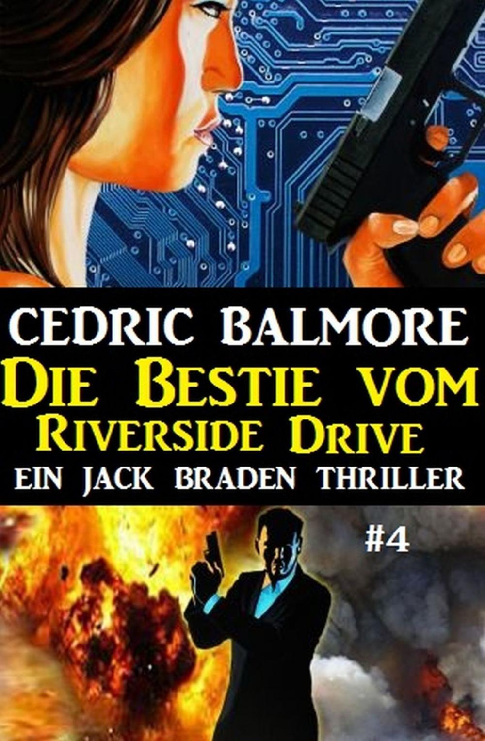 Big bigCover of Ein Jack Braden Thriller #4: Die Bestie vom Riverside Drive