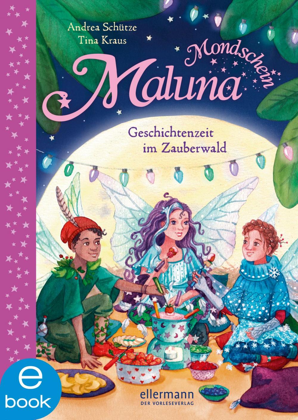 Big bigCover of Maluna Mondschein - Geschichtenzeit im Zauberwald