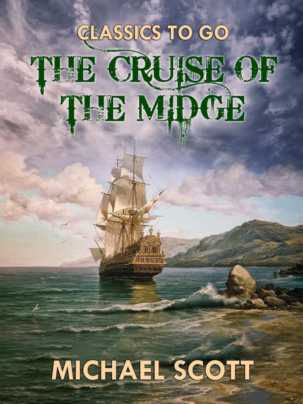 Big bigCover of The Cruise of the Midge (Vol. I-II)