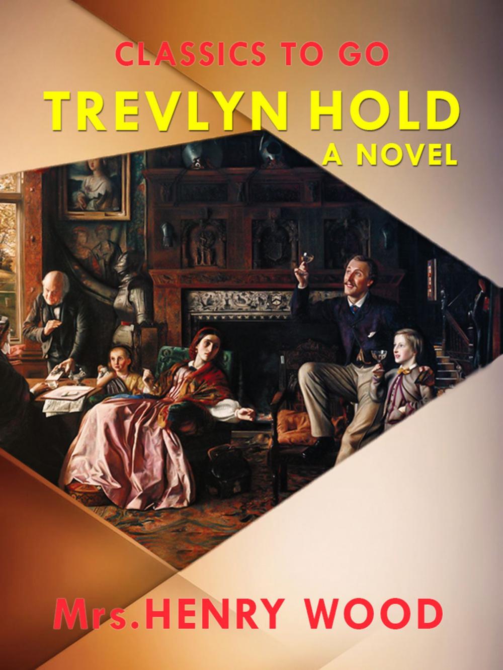 Big bigCover of Trevlyn Hold A Novel