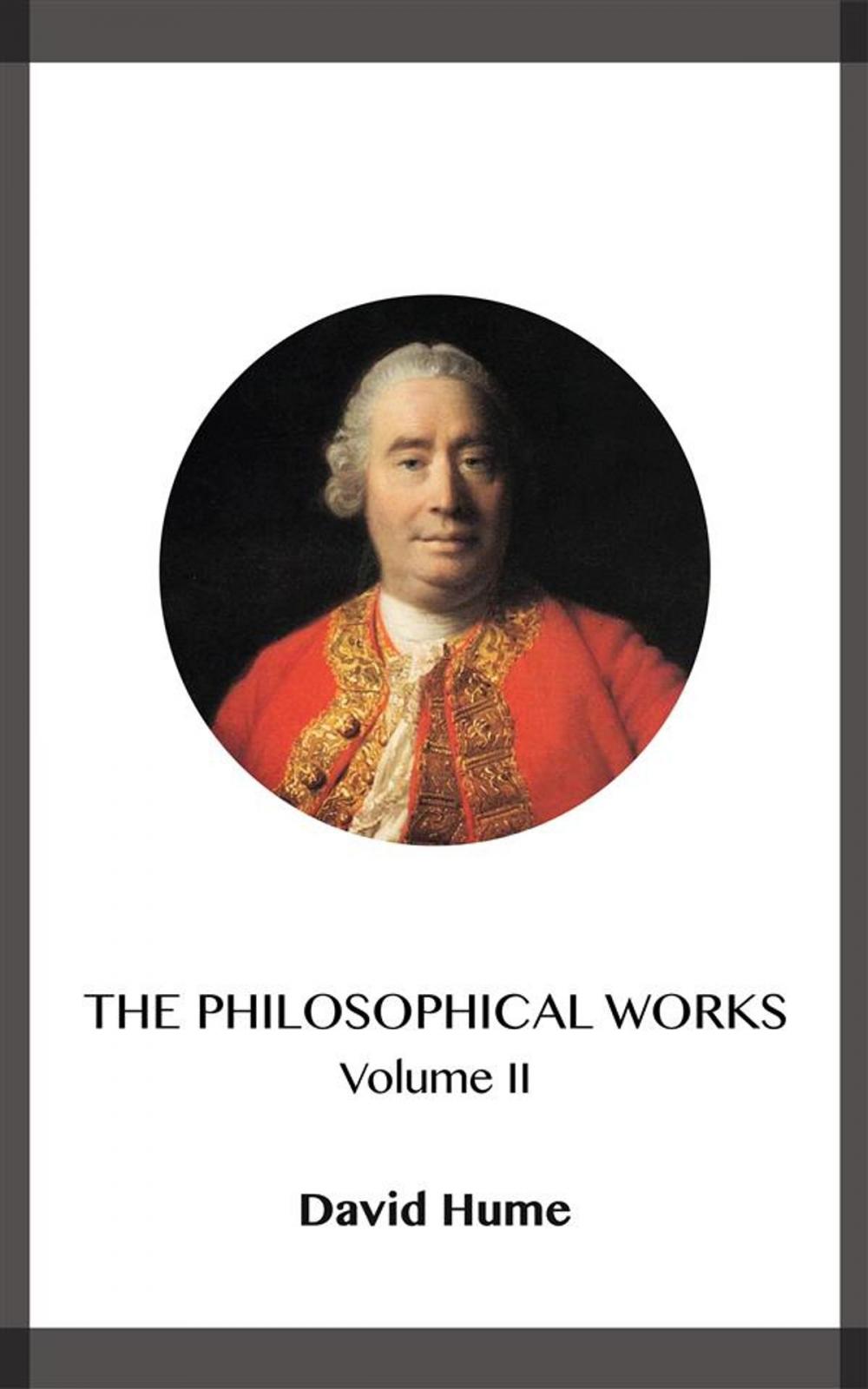 Big bigCover of The Philosophical Works Volume II