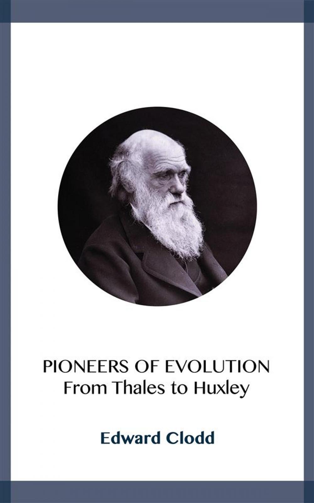 Big bigCover of Pioneers of Evolution