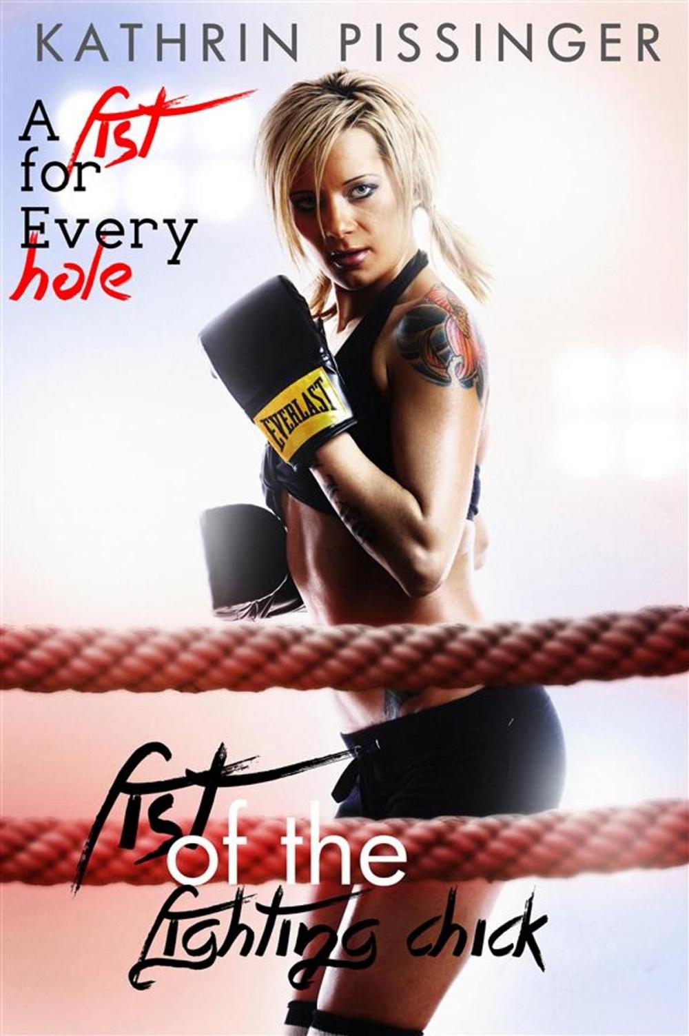 Big bigCover of A Fist for Every Hole