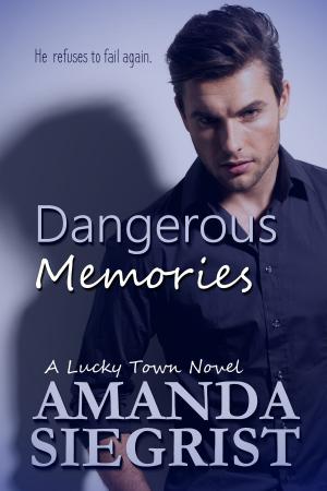 Book cover of Dangerous Memories