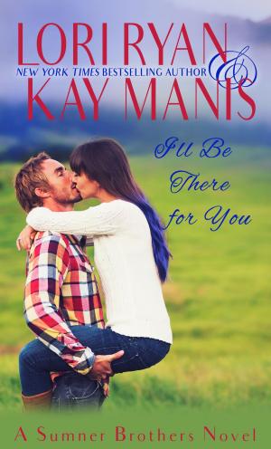 Book cover of I'll Be There for You