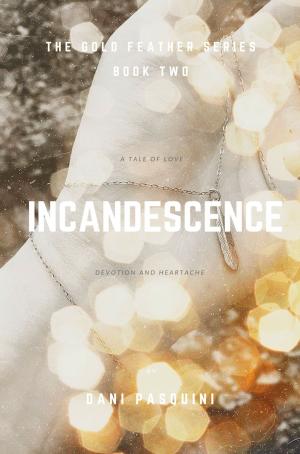 Book cover of Incandescence