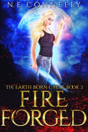 Cover of the book Fire Forged by N. E. Conneely