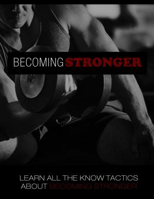 Cover of the book Becoming Stronger by Sarah Ross