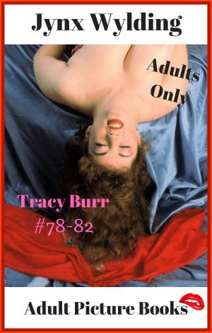 Cover of the book Tracy Burr Strips Pink by Jynx Wylding