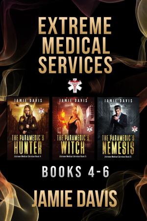 Cover of the book Extreme Medical Services Box Set Vol 4 - 6 by Caren J. Werlinger