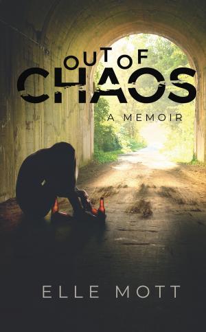 Cover of the book Out of Chaos by Leonard Ottone