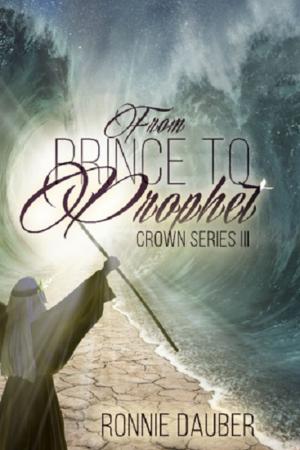 Cover of the book From Prince to Prophet by F. Elaine Olsen