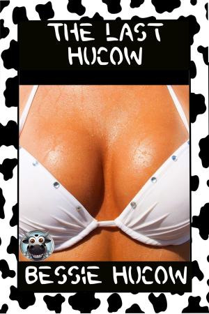 bigCover of the book The Last Hucow by 