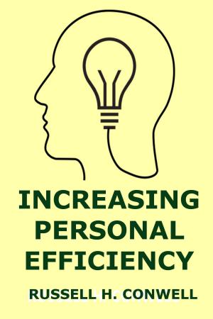 Cover of the book Increasing Personal Efficiency by Anna Bowman Dodd