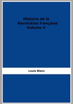 Book cover of Histoire de la Révolution française - Volume V