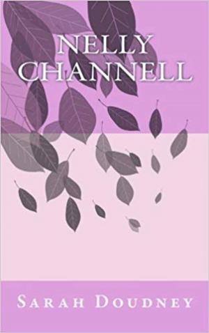 Cover of the book Nelly Channell by Ethel Turner