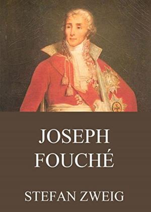 Cover of the book Joseph Fouché by Vita Sackville-West