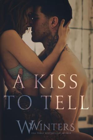 bigCover of the book A Kiss to Tell by 