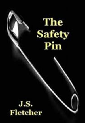 Cover of the book The Safety Pin by Edgar Wallace