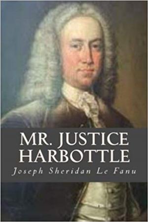Cover of the book Mr. Justice Harbottle by Laurence Sterne