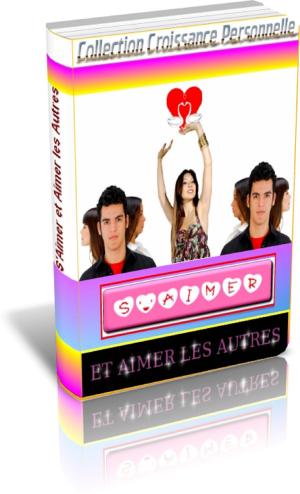 Cover of the book S'aimer et aimez les autres by Gaël Hamel