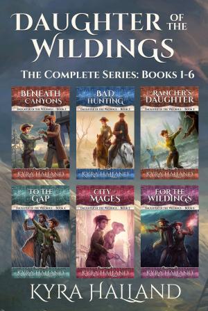 Cover of the book Daughter of the Wildings: The Complete Series by Ryan P Freeman
