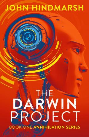 Cover of the book The Darwin Project: Book One: Annihilation Series (The Annihilation Series 1) by Hugo Lunny