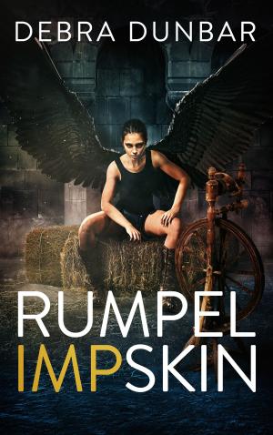 Cover of the book RumpelIMPskin by Debra Dunbar