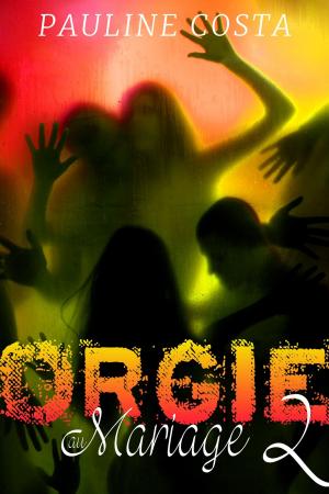 Cover of Orgie au Mariage - Tome 2