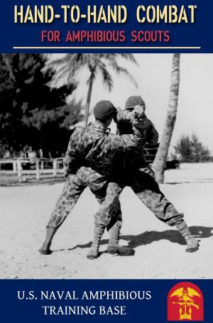 Cover of the book Hand to Hand Combat for Amphibious Scouts by E. C. Gregg