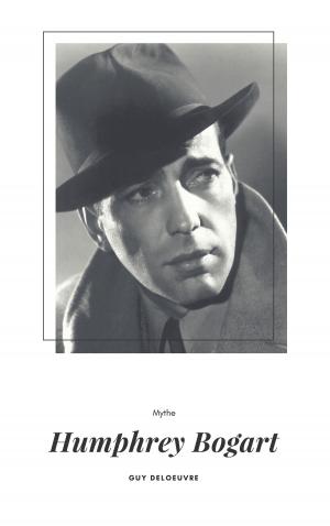 Cover of the book Humphrey Bogart by Guy Deloeuvre