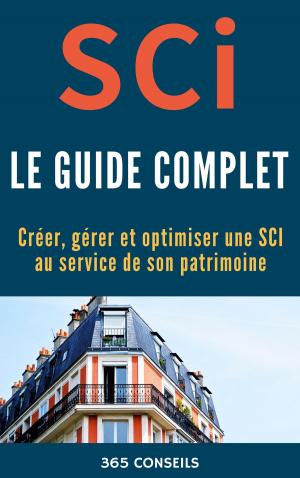 Book cover of SCI, le Guide Complet